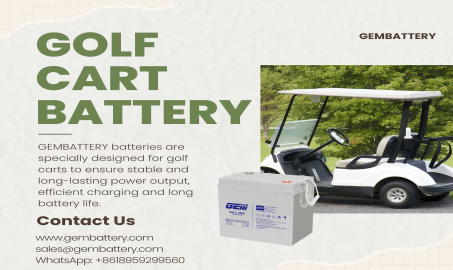 GEMBATTERY : Avec ses excellentes performances, il est devenu le premier choix pour les batteries de voiturettes de golf